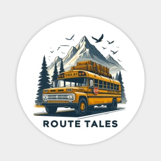 School Bus On An Adventurous Road Trip,  Route Tales Magnet